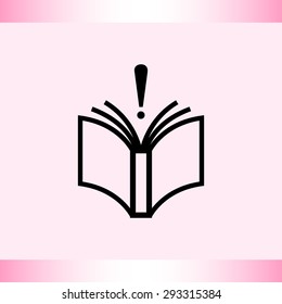 Book with exclamation mark sign icon, vector illustration. Flat design style 