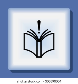 Book with exclamation mark sign icon, vector illustration. Flat design style 