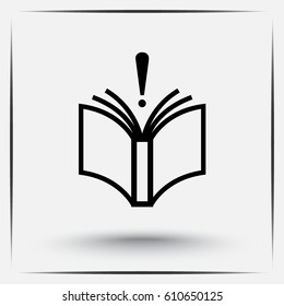 Book with exclamation mark sign icon, vector illustration. Flat design style 