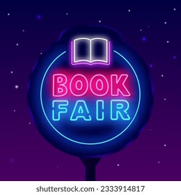 Book fair neon street billboard. Glowing outdoor advertising. Open book with circle frame. Library and reading time. Light banner. Editable stroke. Vector stock illustration