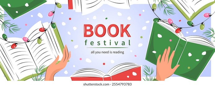 Book festival horizontal banner for bookstore, bookshop or library. Hands holding books with winter decor. Vector illustration for poster, cover, marketing, sale.
