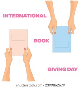 book in hand on a white background. Two pairs of hands above and below handing a book. Vector illustration on the theme international book giving day