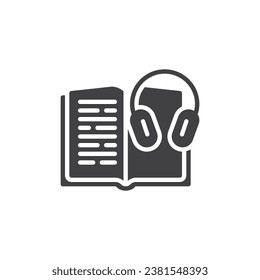 Icono vectorial de libro y auriculares. signo plano relleno para concepto móvil y diseño web. Icono de glifo de audiolibro. Símbolo, ilustración del logotipo. Gráficos vectoriales