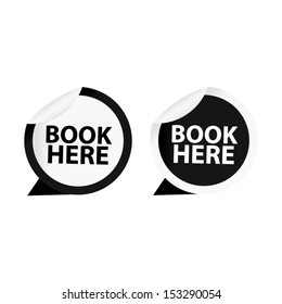 Book here sticker, label, icon, sign, symbol color black and white set. Vector