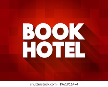 Book Hotel text quote, concept background