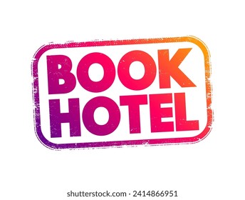 Book Hotel text stamp, concept background