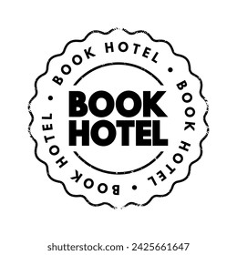 Book Hotel text stamp, concept background