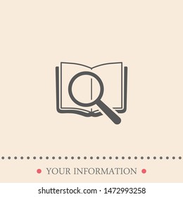 A book icon. A sign of reading and a library. A symbol of the book. Magnifying glass with a book icon.