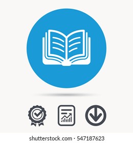 Book icon. Study literature sign. Education textbook symbol. Achievement check, download and report file signs. Circle button with web icon. Vector