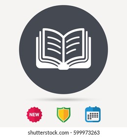 Book icon. Study literature sign. Education textbook symbol. Calendar, shield protection and new tag signs. Colored flat web icons. Vector