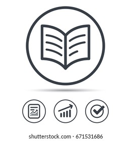 Book icon. Study literature sign. Education textbook symbol. Report document, Graph chart and Check signs. Circle web buttons. Vector