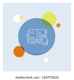 book, lesson, study, literature, reading White Line Icon colorful Circle Background