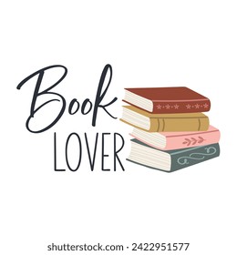 Book lover funny slogan inscription. Reading vector quote. Illustration for prints on t-shirts and bags, posters, cards. Isolated on white background. Inspirational phrase.