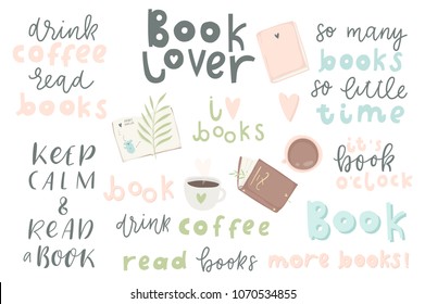 Book lover. Hand drawn quotes and words about books for design invitations, posters and cards.