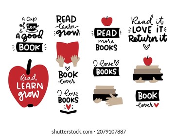 Book lover short quote vector design set for student or teacher with hand drawn clipart. Collection of graphic for literature class, school, library poster.