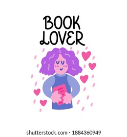 Book lover - vector doodle with woman and hand lettering for book lovers and bookworms. Woman with books. Vector template for card, postcard, banner, poster, sticker and social media