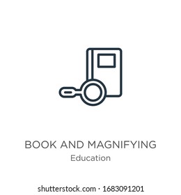 Book and magnifying icon. Thin linear book and magnifying outline icon isolated on white background from education collection. Line vector sign, symbol for web and mobile
