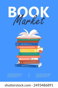 Book market, literature fair flyer design. Library, bookshop card background. Promo banner template for reading club, event. Education exhibition advertisement, invitation. Flat vector illustration