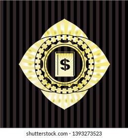 book with money symbol inside icon inside golden emblem or badge