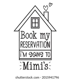 buchen Sie meine Reservierung Ich werde mimi's Logo inspirierende positive Zitate, Motivationen, Typografie, Schriftdesign