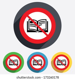 Book not allowed sign icon. Open book symbol. Red circle prohibition sign. Stop flat symbol. Vector