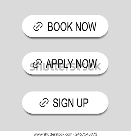 Book Now, apply now and sigh up button with link icon