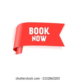 Book now. Book now banner design. Book now label for web ads and banners. Flat style vector illustration.