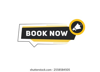 Book now banner modern template with megaphone Vector label colorful design. Web element or announcement design.