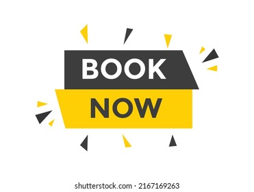 Book now button. Book now text web template. Modern web Banner template 
