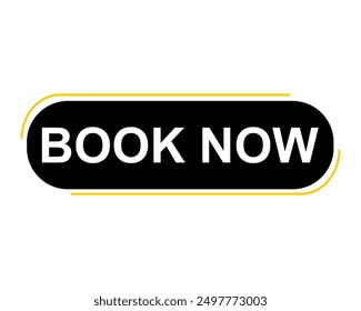 Book now button. Book now text web template. Modern web Banner template