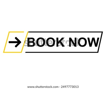 Book now button. Book now text web template. Modern web Banner template