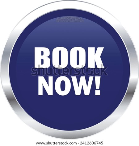 Book Now Buttons, Book Now sign, Book Now Blue icon vector