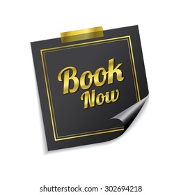 Book Now Golden Sticky Notes Vector Icon Design