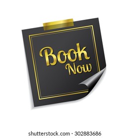 Book Now Golden Sticky Notes Vector Icon Design