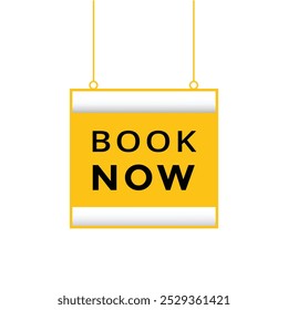 Book now isolated flat design banner. Announcement vector template.