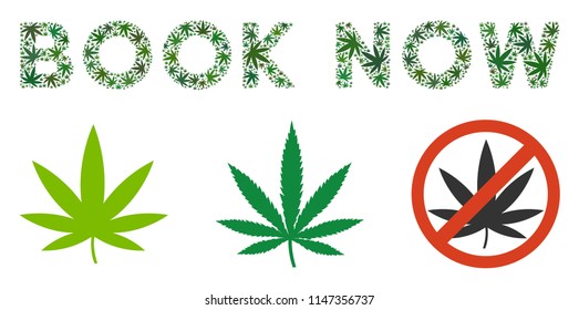 La composición de la etiqueta "Book Now" de hojas de marihuana en varios tamaños y tonos verdes. Las hojas de marihuana plana vectorial se agrupan en el collage de la etiqueta "Book Now". Concepto de diseño vectorial de adicción.