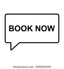 book now sign speech bubble icon 