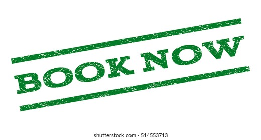 Book Now watermark stamp. Text tag between parallel lines with grunge design style. Rubber seal stamp with dirty texture. Vector green color ink imprint on a white background.