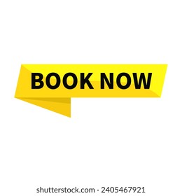 Book Now In Yellow Ribbon Rectangle Shape For Reservation Sale Advertising Business Marketing Social Media Information
