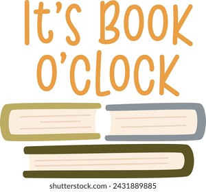 It's Book O'clock Lettering Sticker Vector Illustration