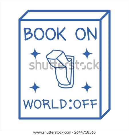Book On World Off  Book Funny Quote T-Shirt Design