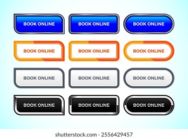 Book online button set of different shapes and colors. Suitable for mobile app, and website UI design.