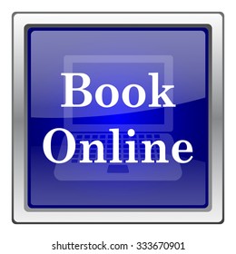 Book online icon. Internet button on white background. EPS10 vector.