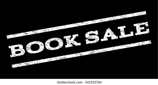 Book Sale watermark stamp. Text caption between parallel lines with grunge design style. Rubber seal stamp with dirty texture. Vector white color ink imprint on a black background.