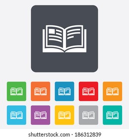 Book sign icon. Open book symbol. Rounded squares 11 buttons. Vector