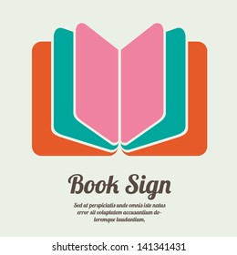 Book sign. Book symbol. Vector illustration