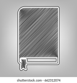 Book sign. Vector. Pencil sketch imitation. Dark gray scribble icon with dark gray outer contour at gray background.
