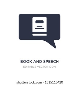 book and speech bubble icon on white background. Simple element illustration from Web concept. book and speech bubble icon symbol design.