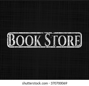 Book Store chalk emblem, retro style, chalk or chalkboard texture
