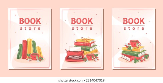 Book store. Set of flyers for book shop, book market, library. Books, cup tea with flowers and strawberries. Vector illustration for banner, poster, advertisement